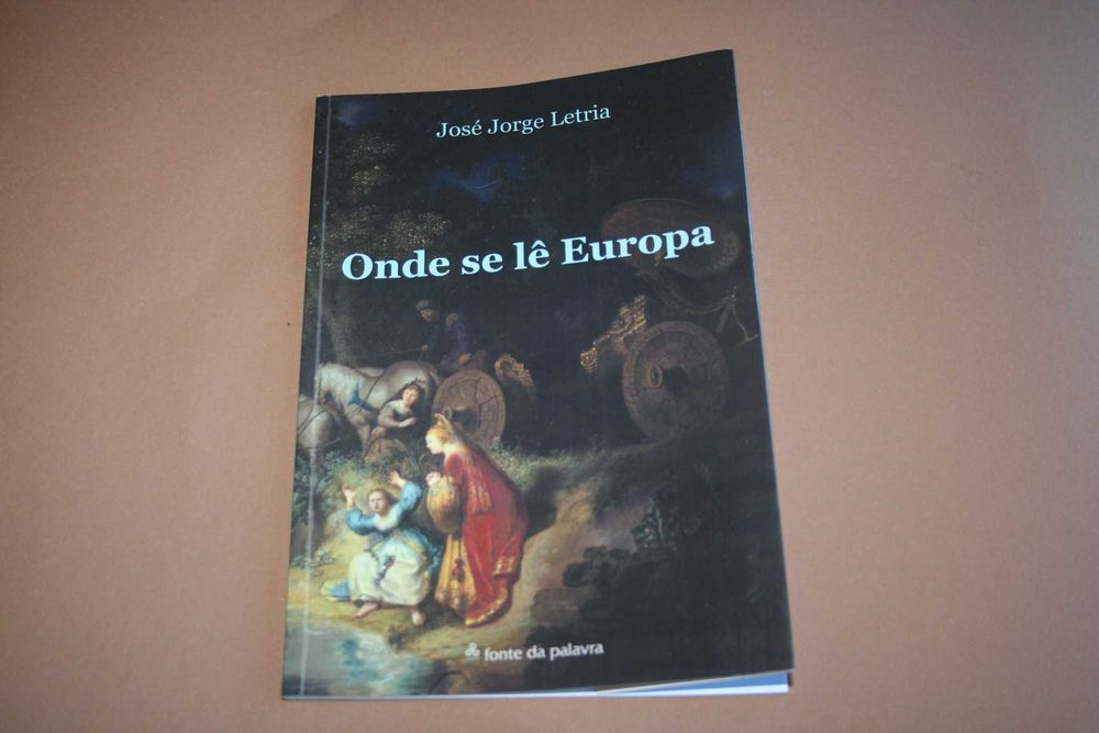 [] Onde Se Lê Europa, de José Jorge Letria