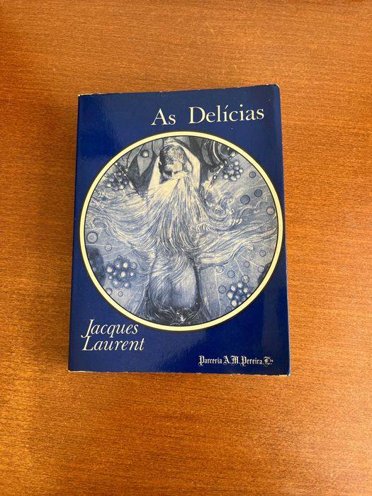 As Delícias - Jacques Laurent