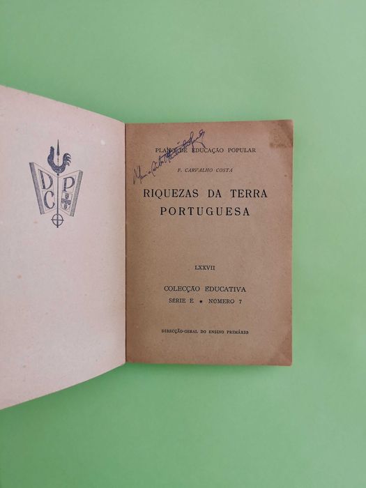 Livro Riquezas da Terra Portuguesa / coleção Educativa – Série E nº 7