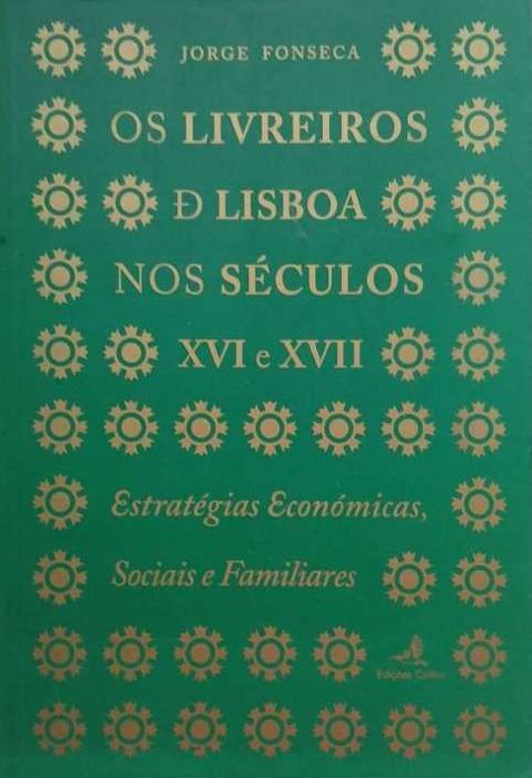 Lisbon Booksellers in the 16th and 17th Centuries - Jorge Fonseca