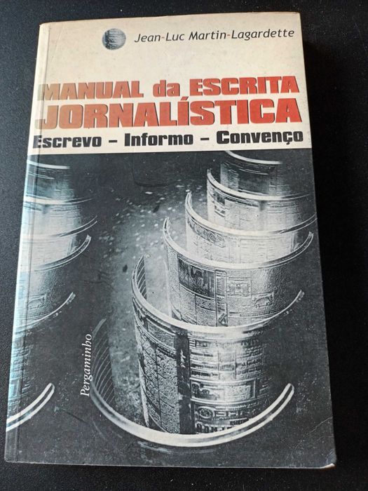 "Manual da Escrita Jornalística" por Jean-Luc Martin-Lagardette
