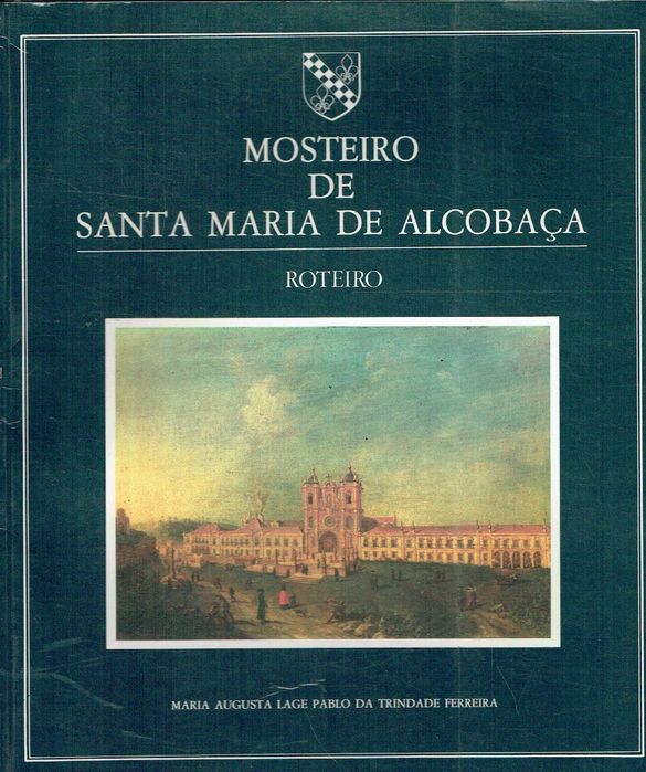 10107

Mosteiro de Santa Maria de Alcobaça Roteiro
