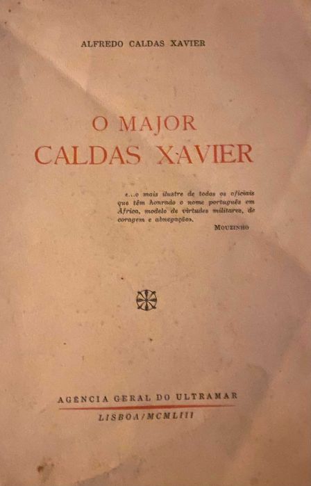 livro o major caldas xavier de Alfredo Caldas Xavier