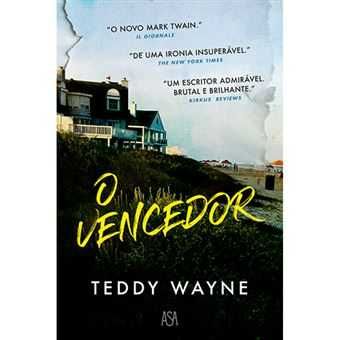 O Vencedor, Teddy Wayne