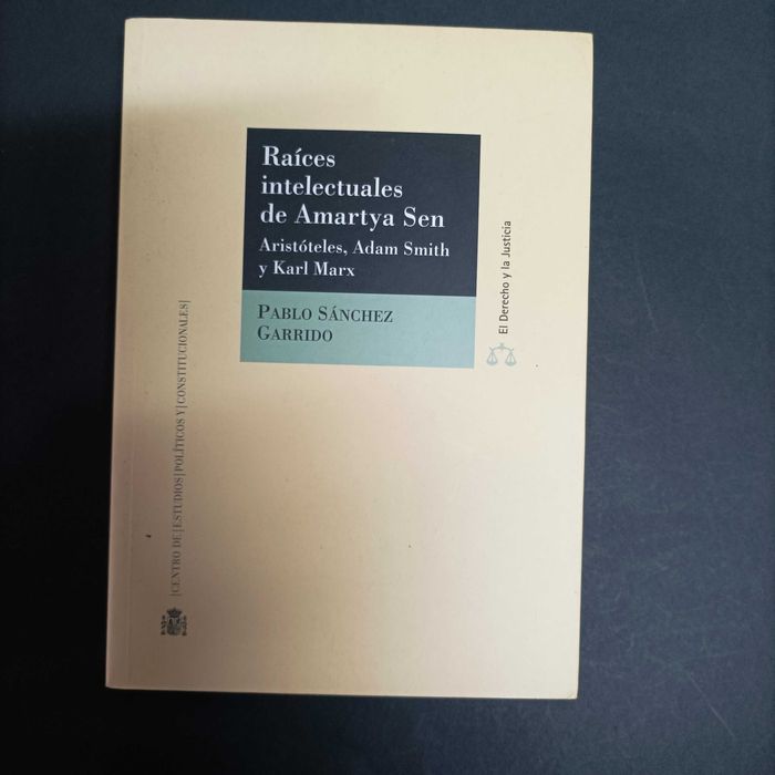 Raíces Intelectuales de Amartya Sen y Aristóteles, Adam Smith e Marx