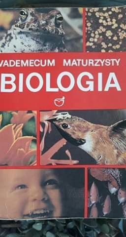Vademecum z biologii. Powtórka przed maturą