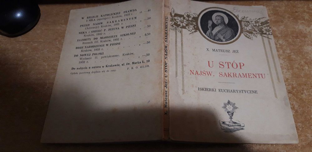 U Stóp Najśw. Sakramentu. Iskierki Eucharyst. -X. M. Jeż- Kraków 1933