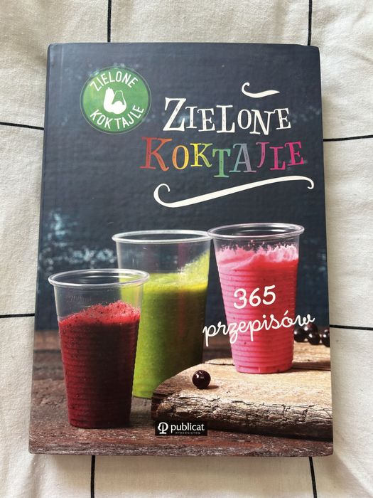 Zielone koktajle 365 przepisów
