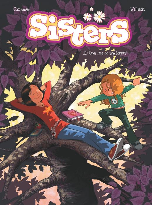 Ona ma to we krwi! Sisters. Tom 11 wyd. 2025. Egmont - komiksy