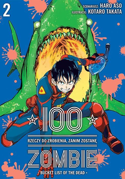 100 Rzeczy Do Zrobienia, Zanim Zostanę Zombie. Tom 2 Studio Jg (D)