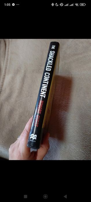 Livro "the Shackled continent - africa's past present and future"