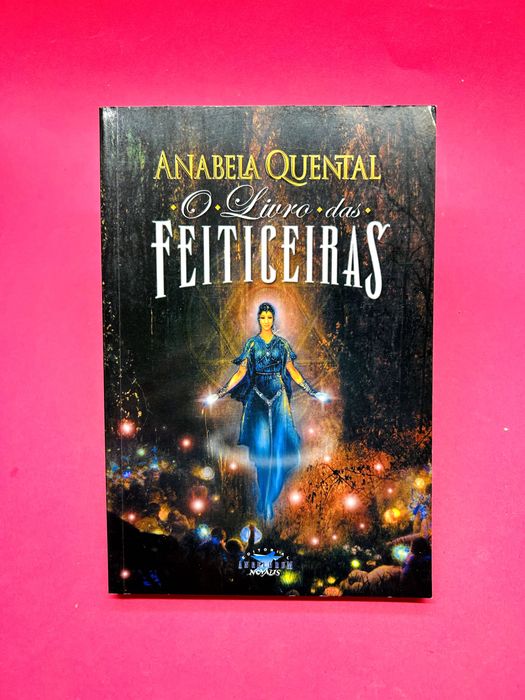 O Livro das Feiticeiras — Anabela Quental
