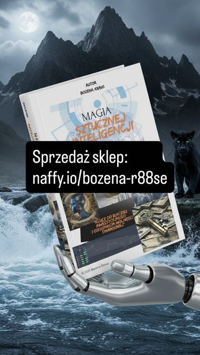 Magia sztucznej Inteligenci Poradnik dla Inwestora.    EBOOK