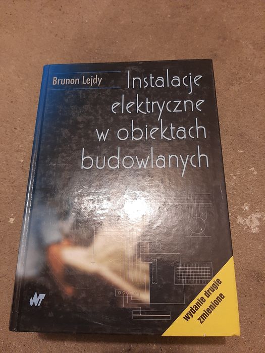 Instalacje elektryczne w obiektach budowlanych książka
