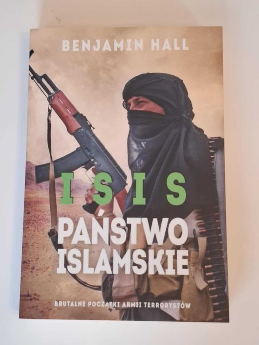 ISIS. Państwo Islamskie - Benjamin Hall