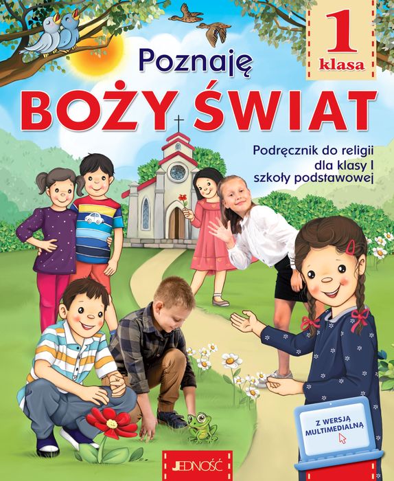 Poznaję Boży Świat 1 Religia Podręcznik Jedność