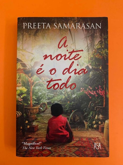 A noite é o dia todo  -  Preeta Samarasan