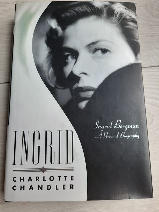 INGRID Bergman A Personal Biography