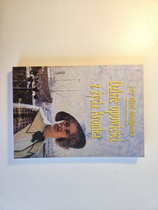Dalsze opowieści z życia Avonlea - Lucy Maud Montgomery