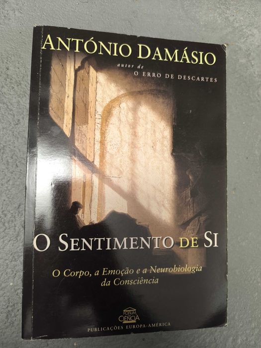 O Sentimento de Si — António Damásio (Europa-América)