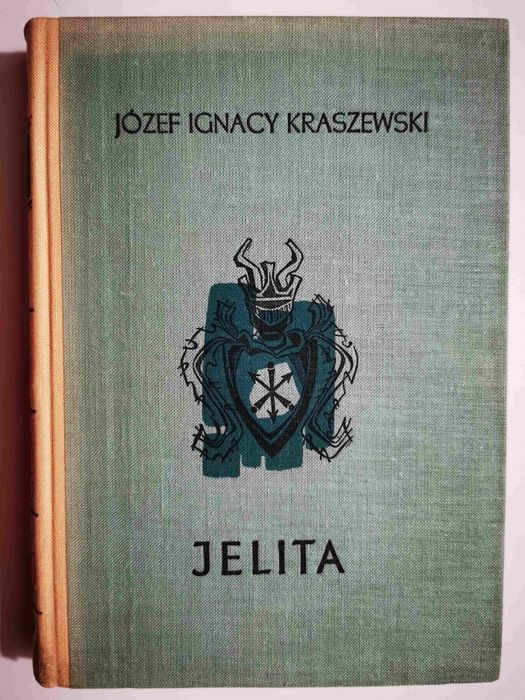Jelita - Józef Ignacy Kraszewski