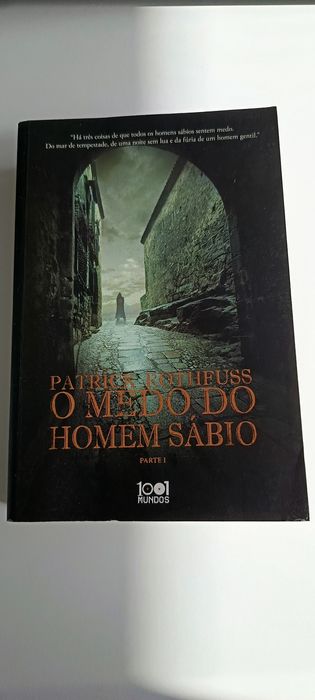 Patrick Rothfuss - O Medo do Homem Sábio parte 1
