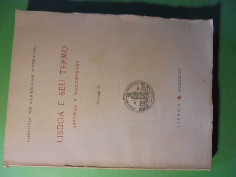 Vários;Lisboa e o seu Termo-Estudos e Documentos-Volume II