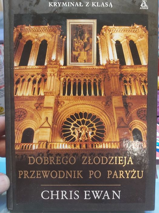 Dobrego złodzieja przewodnik po Paryżu C. Ewan
