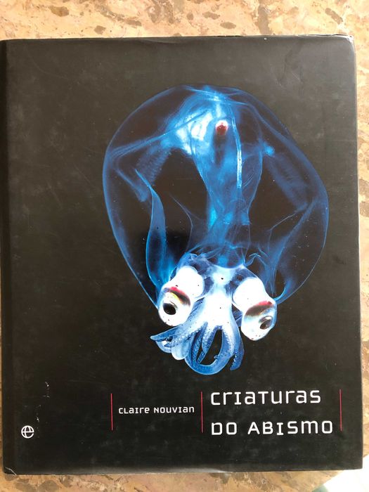 Criaturas do abismo – Claire Nouvian