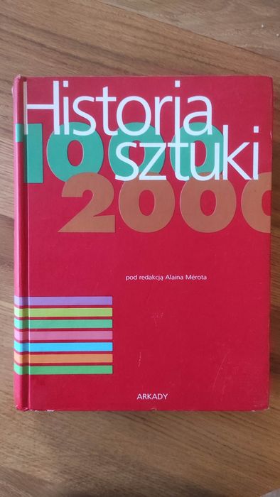 Historia sztuki 1000-2000 Alain Merot