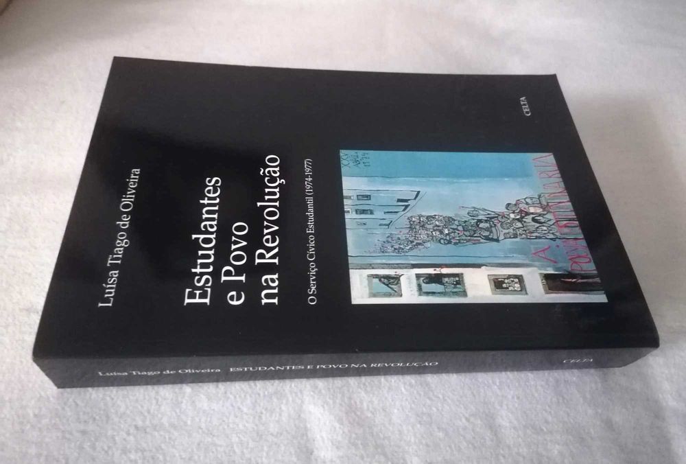 Estudantes e Povo na Revolução: O Serviço Cívico Estudantil (1974-77)