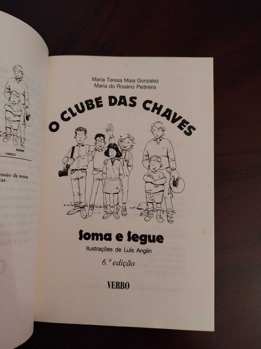 “Clube das Chaves Soma e Segue” (Volume 6), de Maria Teresa Maia Gonzalez e Maria do Rosário Pedreira
