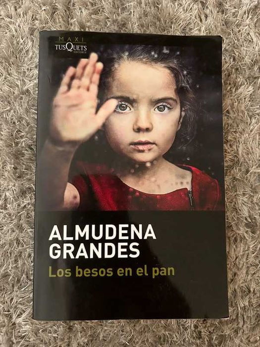 Besos en el pan - Almudena Grande