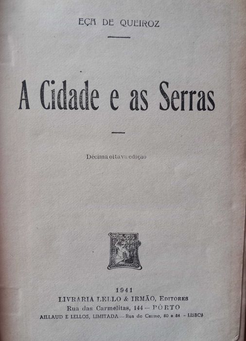 Eça de Queiroz - A Cidade e as Serras - 1941