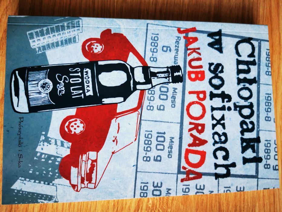 Książka Jakub Porada "Chłopaki w sofixach"