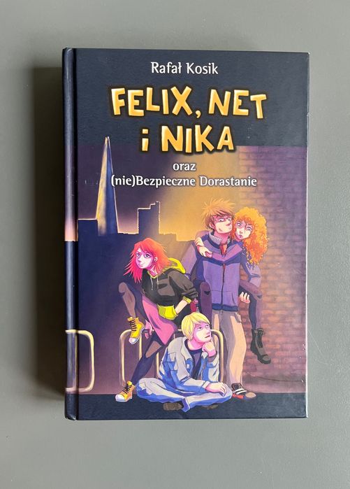 Felix Net I Nika Oraz Nie Bezpieczne Dorastanie