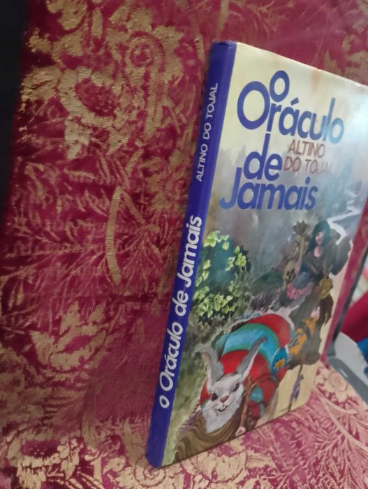 O Oráculo de Jamais - Altino do Tojal
