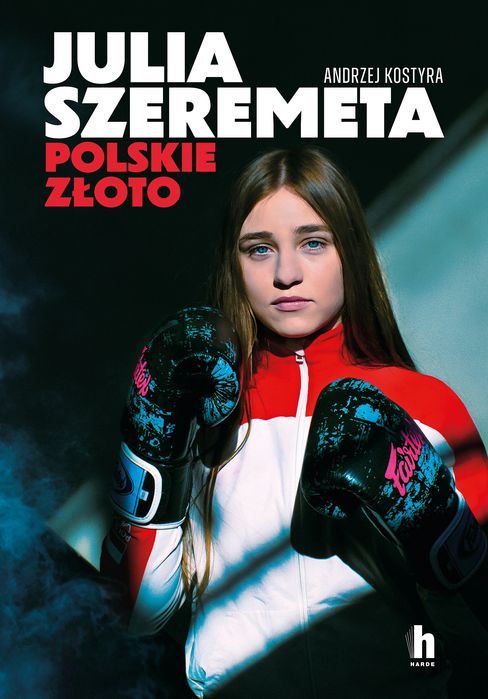 Julia Szeremeta - polskie złoto. Harde