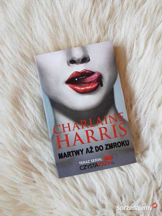 Martwy aż do zmroku Charlaine Harris