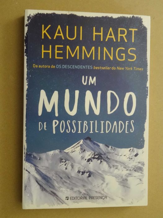 Um Mundo de Possibilidades de Kaui Hart Hemmings - 1ª Edição