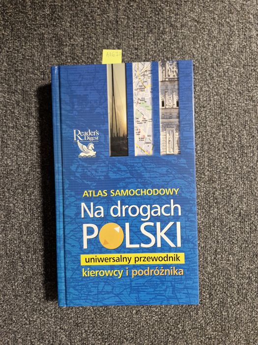 A167D. "Atlas samochodowy na drogach Polski" Readers Digest