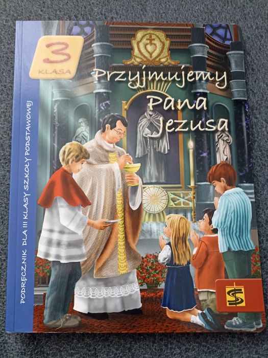 Podręcznik do Religii Przyjmujemy Pana Jezusa klasa 3
