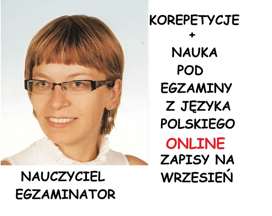 KOREPETYCJE - egzaminator - Język polski - ONLINE-