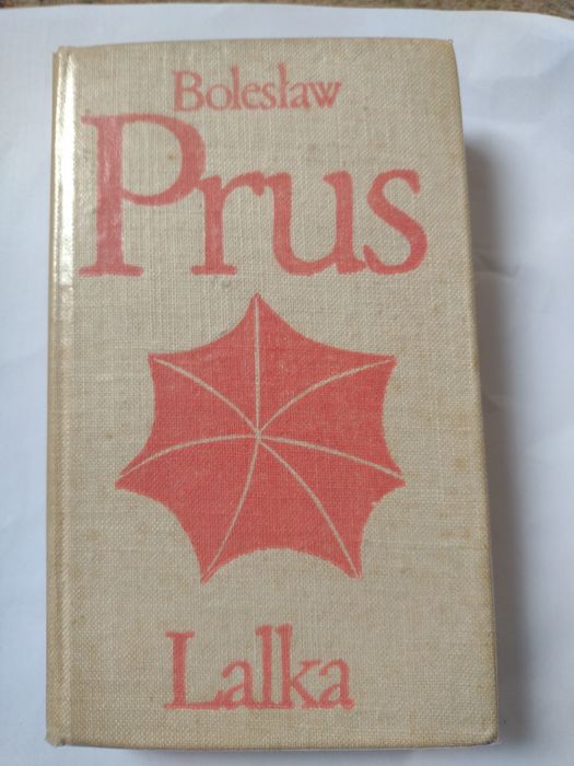 Bolesław Prus Lalka tom 2