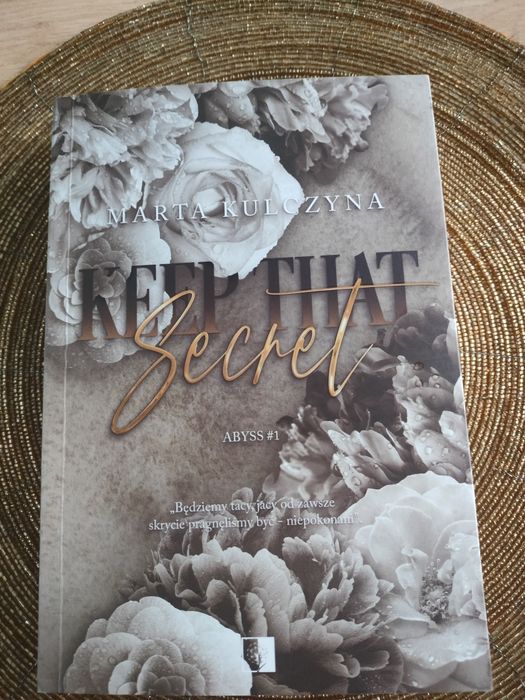 Keep that secrets Marta Kulczyna