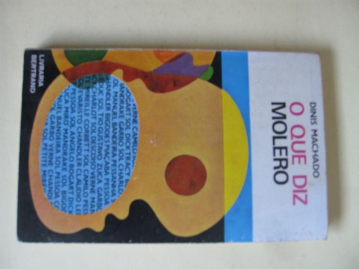 O Que Diz Molero de Dinis Machado