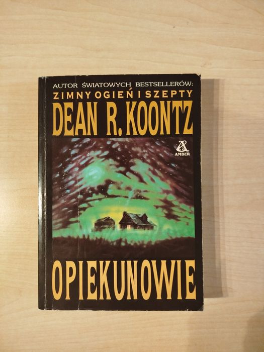 Dean R. Koontz Opiekunowie
