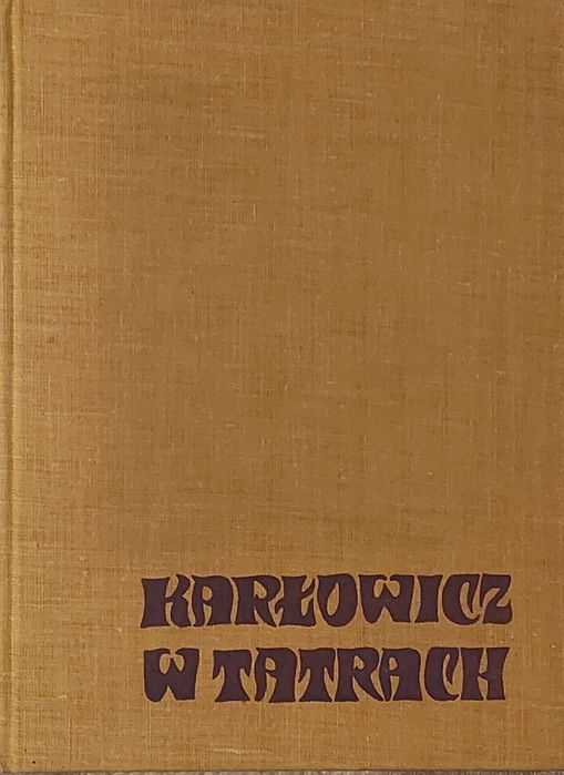 Karłowicz w Tatrach