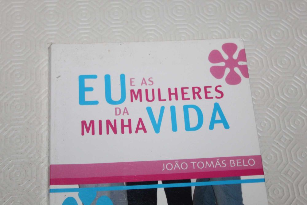 Eu e as Mulheres da Minha Vida