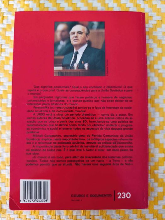 PERESTROIKA
Mikhail Gorbachev